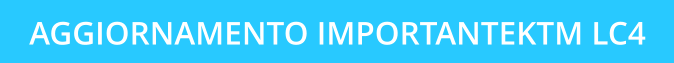 AGGIORNAMENTO IMPORTANTEKTM LC4